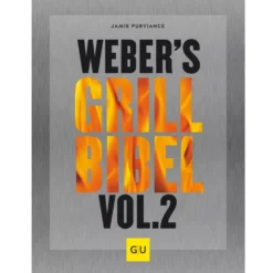 Grillbuch Weber's Grill-Bibel Vol. 2
